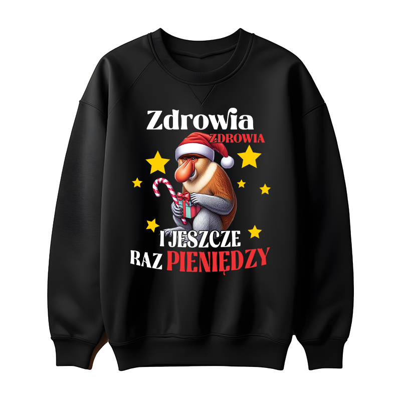 Zdrowia, Zdrowia i jeszcze raz pieniędzy bluza damska bez kaptura