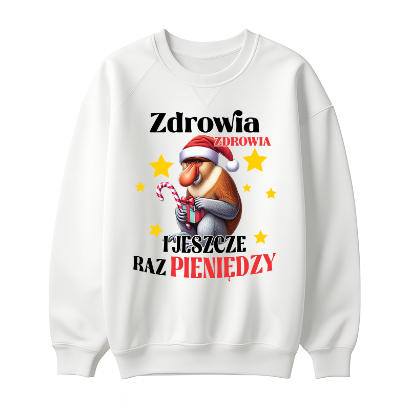 Zdrowia, Zdrowia i jeszcze raz pieniędzy bluza męska bez kaptura kolor biały