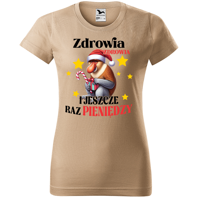 Zdrowia, Zdrowia i jeszcze raz pieniędzy koszulka damska kolor koszulka piaskowy