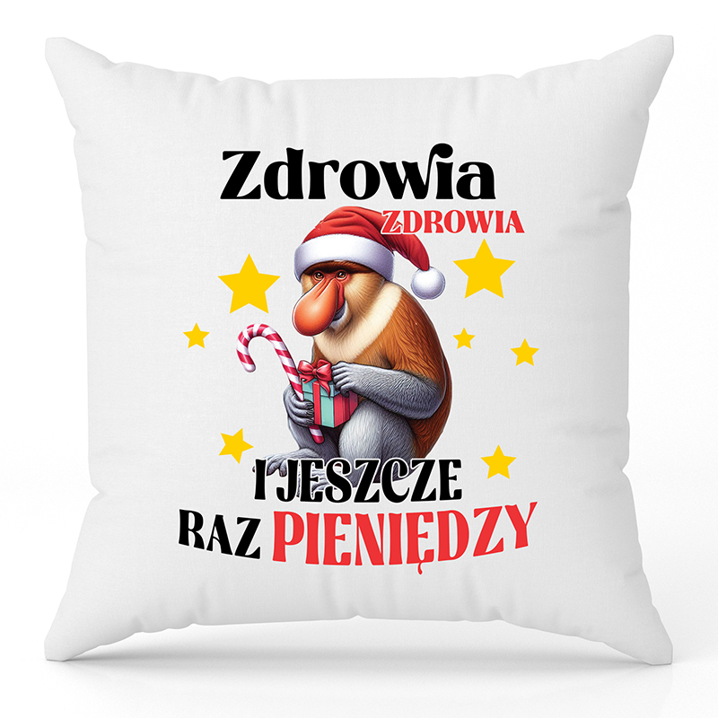 Zdrowia, Zdrowia i jeszcze raz pieniędzy poduszka kolor biały
