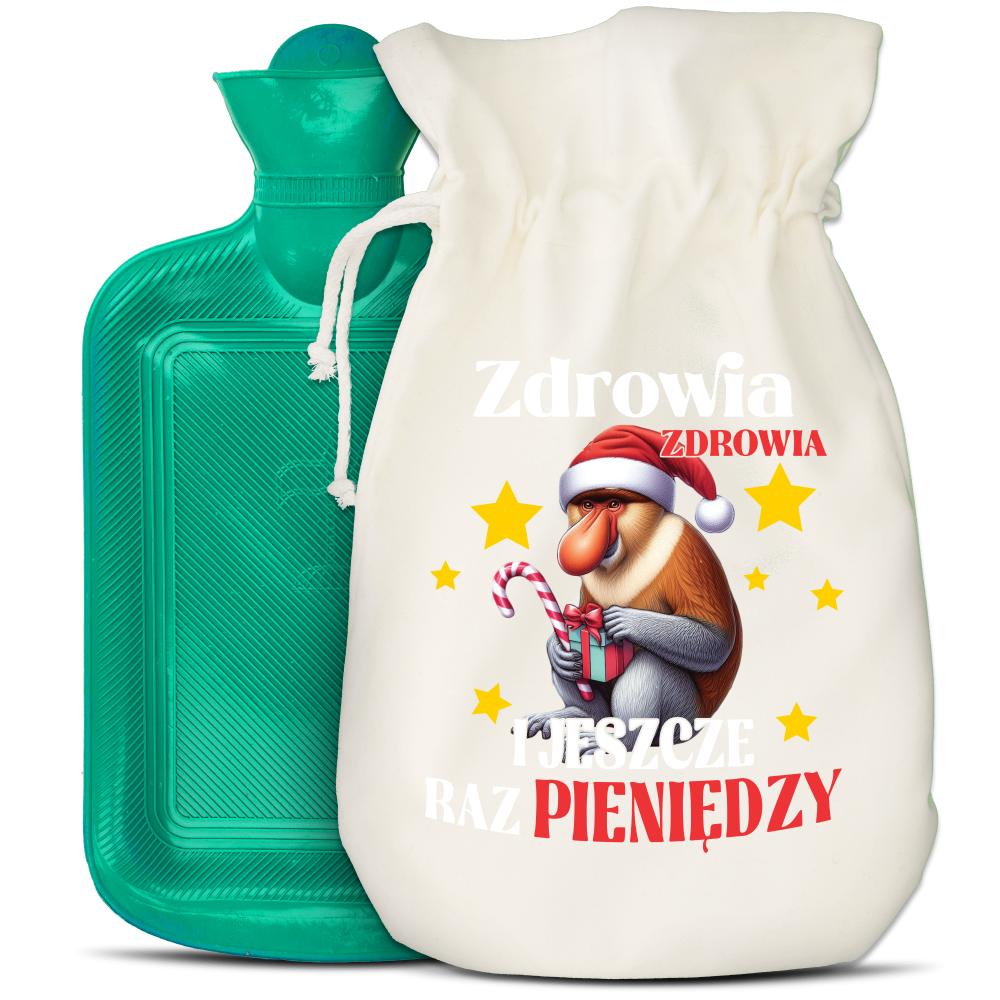 Zdrowia, Zdrowia i jeszcze raz pieniędzy termofor zielony