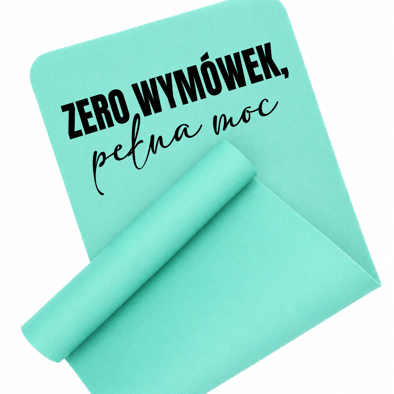 Zero wymówek – pełna moc
