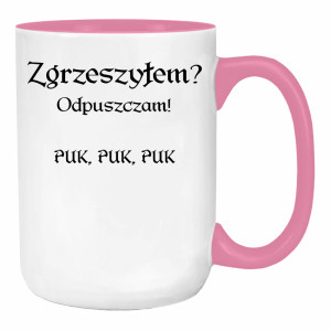 Zgrzeszyłem? Odpuszczam! PUK, PUK, PUK