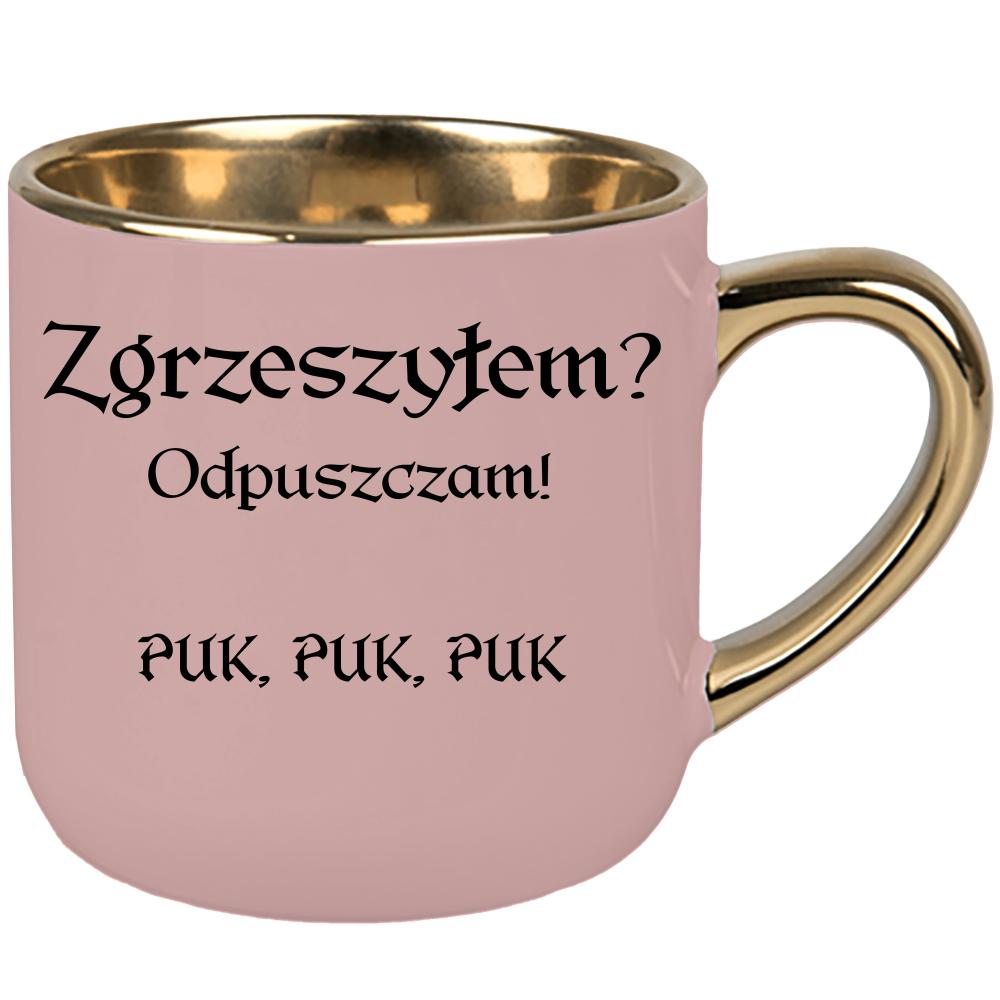Zgrzeszyłem? Odpuszczam! PUK, PUK, PUK kubek elegant duży kolor różowawo-szary
