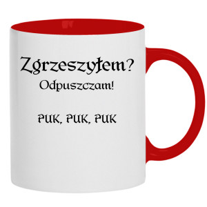 Zgrzeszyłem? Odpuszczam! PUK, PUK, PUK