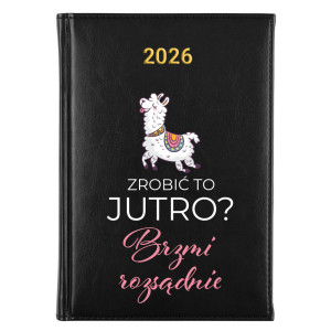 Zrobić to jutro? Brzmi rozsądnie