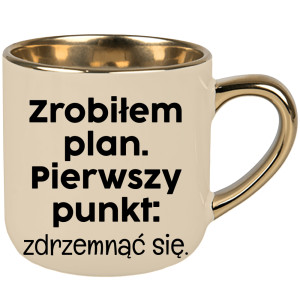 Zrobiłem plan. Pierwszy punkt: zdrzemnąć się