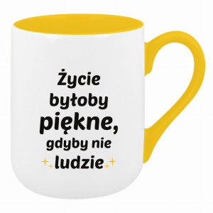Życie byłoby piękne, gdyby nie ludzie