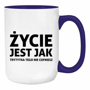 Życie jest jak trytytka