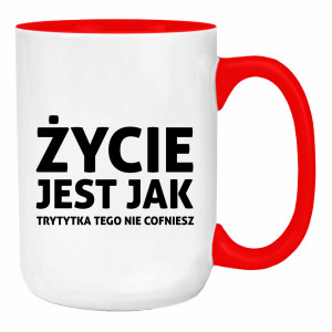 Życie jest jak trytytka