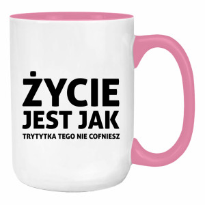 Życie jest jak trytytka