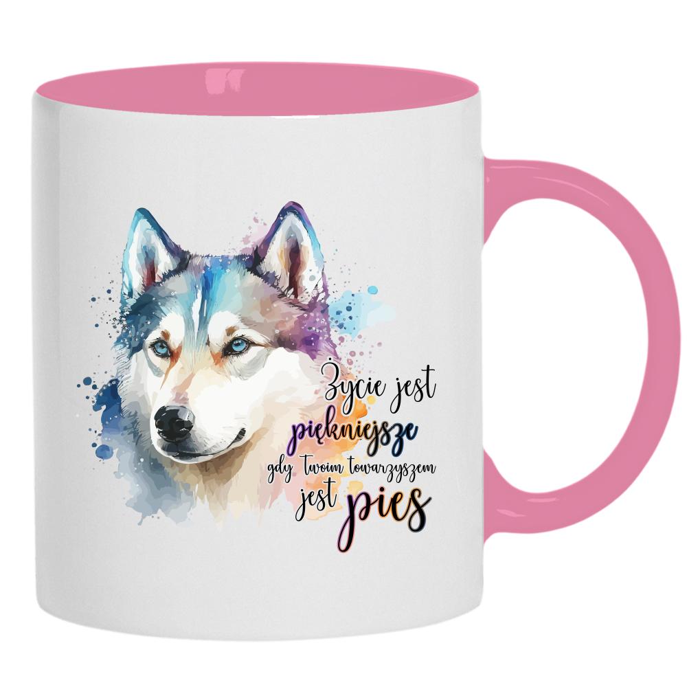 Życie jest piękniejsze gdy towarzyszem jest pies kubek ucho kolor kolor różowy