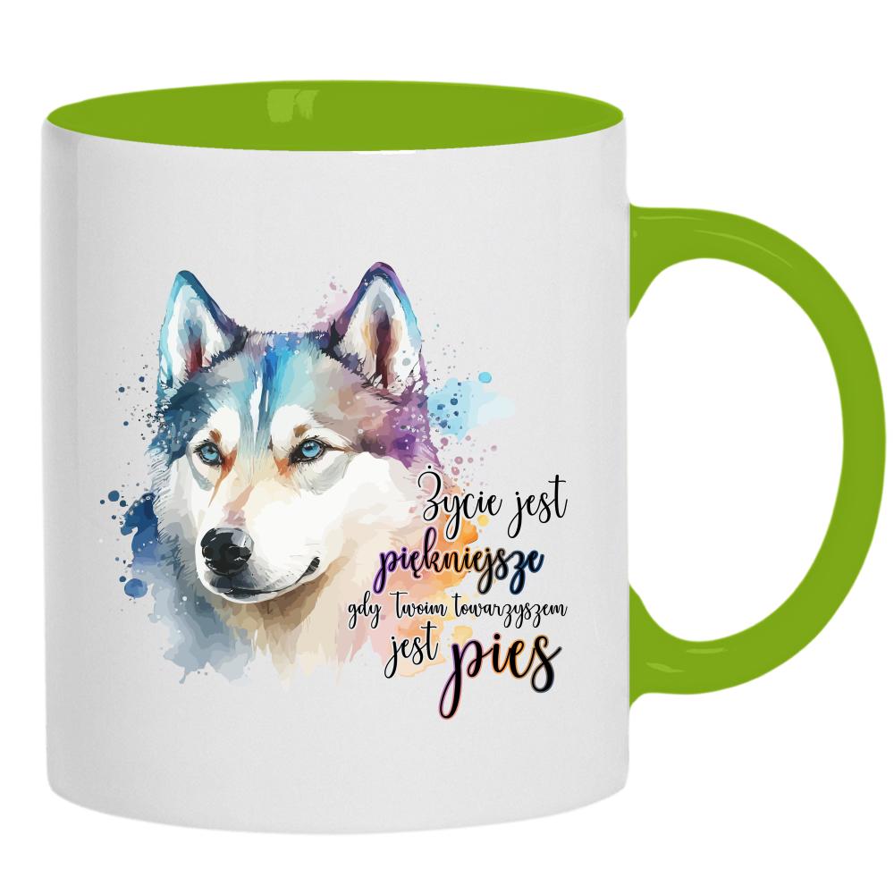Życie jest piękniejsze gdy towarzyszem jest pies kubek ucho kolor kolor zielony