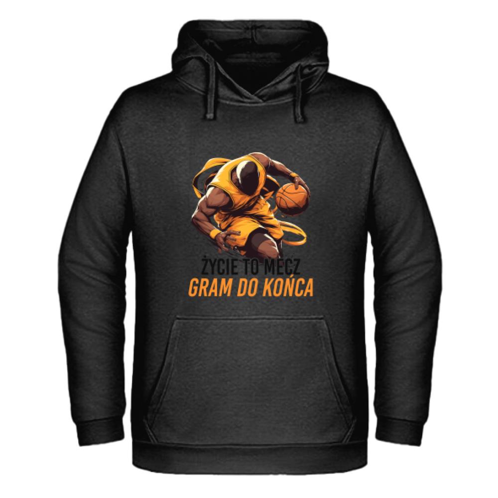 Życie to mecz, gram do końca bluza męska z kapturem