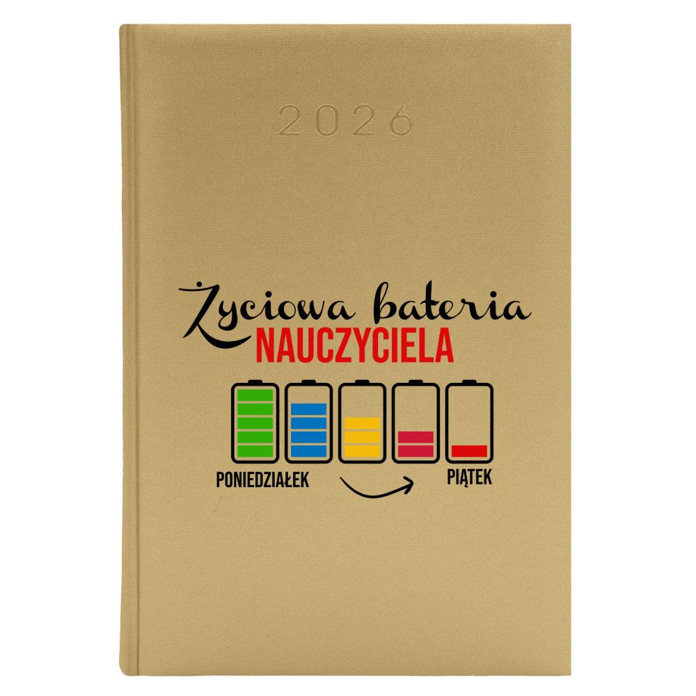 Życiowa bateria nauczyciela kalendarz zloty a5