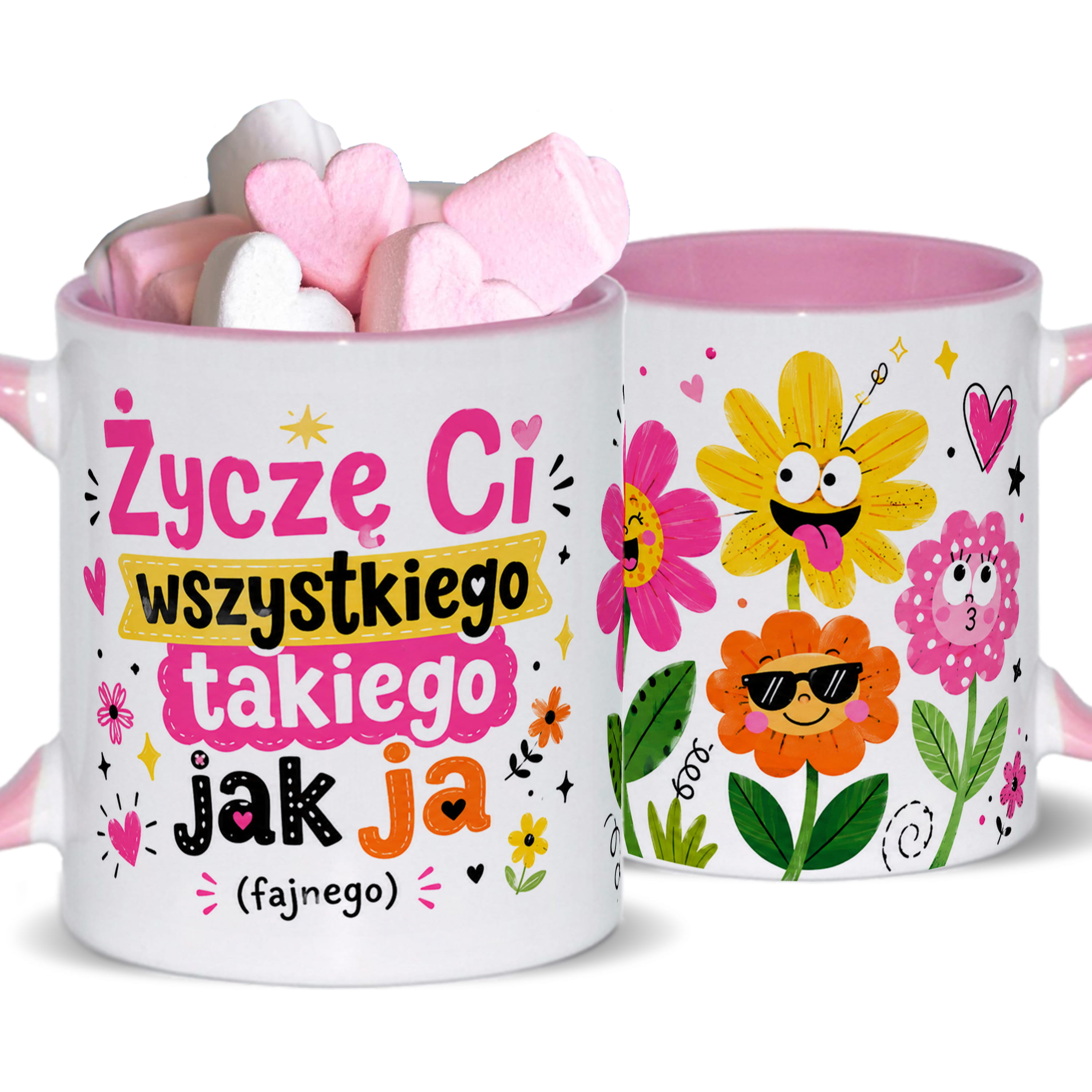 Życzę Ci wszystkiego takiego jak ja kubek ucho kolor kolor różowy
