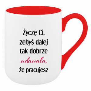 Życzę Ci, żebyś dalej tak dobrze udawała