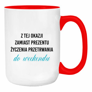 Życzenia przetrwania do weekendu