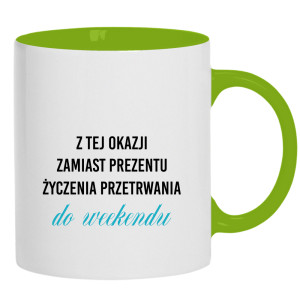 Życzenia przetrwania do weekendu