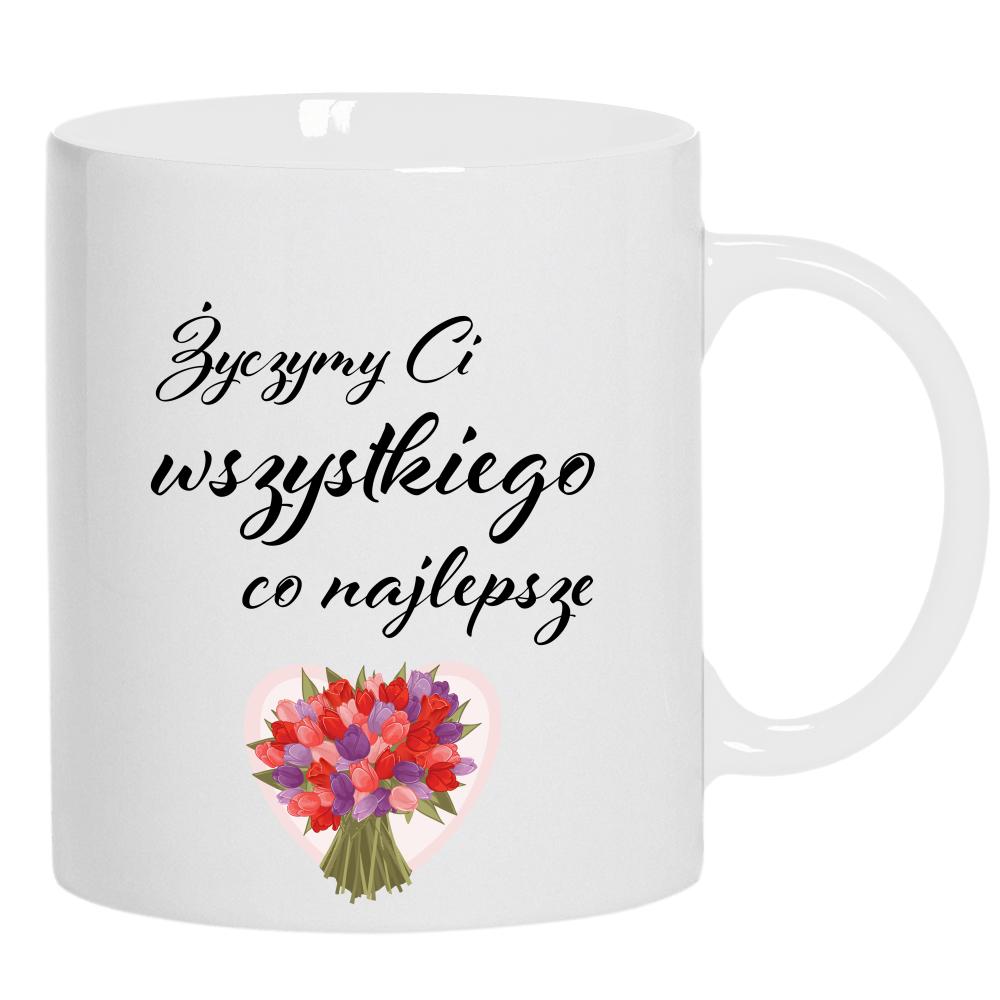 Życzymy Ci wszystkiego, co najlepsze kubek ucho kolor kolor biały