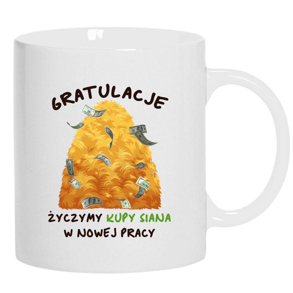 Życzymy kupy siana i nowej pracy kubek ucho kolor kolor biały