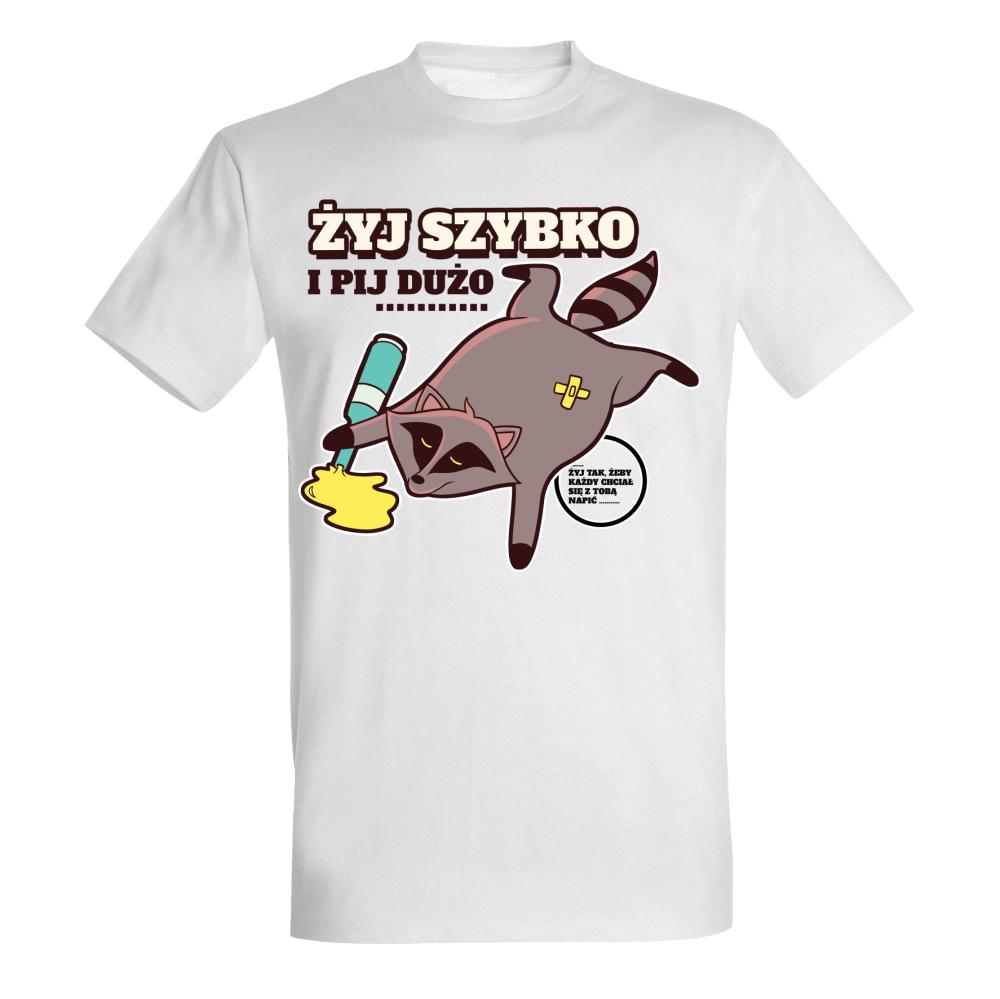 Żyj szybko i pij dużo... koszulka męska kolor biały